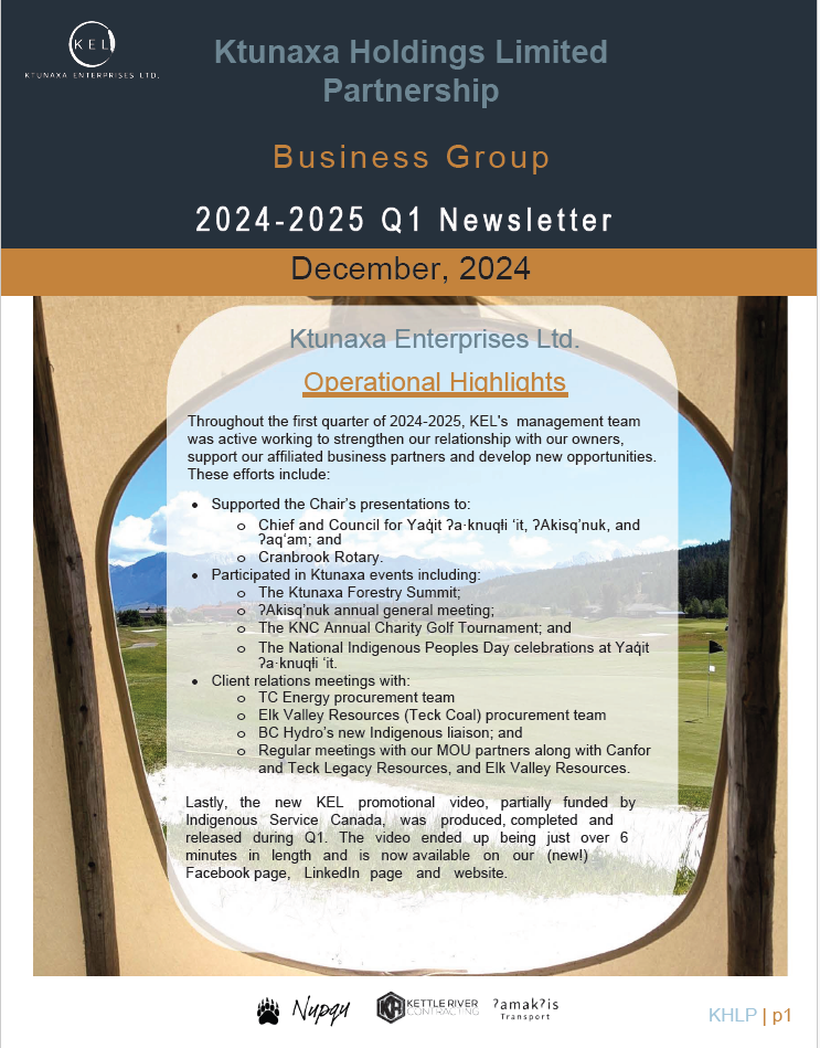 Ktunaxa Holdings Limited Partnership Business Group Q1 Newsletter